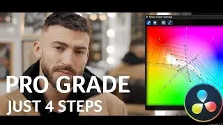 Get a Professional Color Grade in 4 Steps (NO LUT'S!) | DaVinci Resolve 15