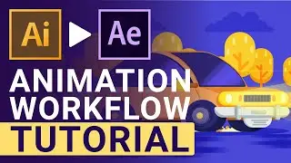 Illustrator to After Effects Animation Workflow -Car Animation Tutorial