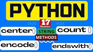 17. Python full course - String center() countt() encode() endswith() Method in Python | APIPOTHI