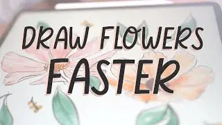 Draw Flowers FAST  |  Procreate Flower Builder Kit