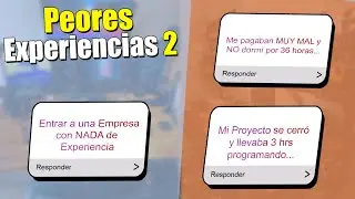 MALAS EXPERIENCIAS de PROGRAMADORES #2