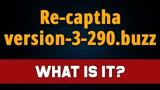 How to Remove Re-captha-version-3-290.buzz Fake Pop-ups?