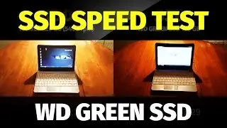 WD GREEN SSD - Speed Test