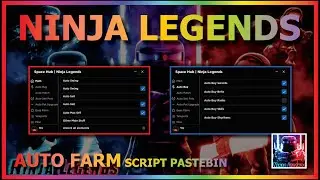 NINJA LEGENDS Script Pastebin 2023 AUTO FARM | AUTO BUY | AUTO RANK | AUTO SELL & MORE⚡