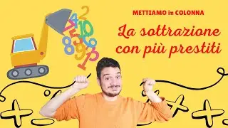 Le sottrazioni con più prestiti - la matematica spiegata ai bambini di scuola primaria