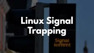 Linux Signal Trapping in Ruby | Preview