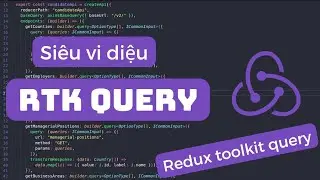 Sự kỳ diệu của RTK Query - Redux toolkit query