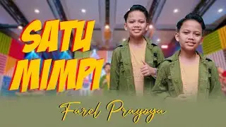 Single Terbaru Farel Prayoga - SATU MIMPI (Official Music Video ANEKA SAFARI)