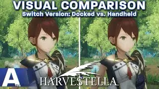 Harvestella (Switch Version) Docked vs. Handheld Frame Rate Tests