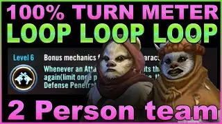 100% Infinite Turn Meter Loop w only Chirpa, Ewok Scout & lvl 6 Attacker Datacron SWGOH