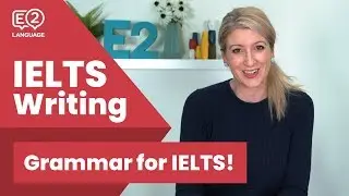 Master IELTS Grammar for Writing with Alex!