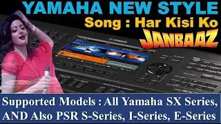 Yamaha Bollywood Styles || Har Kisi Ko || Janbaaz || Yamaha User Style