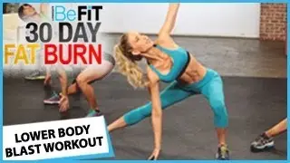 30 Day Fat Burn: Lower Body Blast Workout