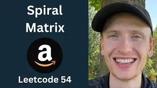 Spiral Matrix - Leetcode 54 - Arrays & Strings (Python)