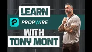 Learn PropWire with Tony Mont!