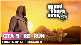 Best of GTA 5 Streets of L.S - S2 || Ep 23 - 25 || GTA V Real Hood Life Mods || GTA 5 Mods 2024