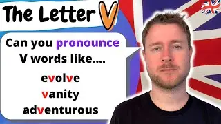 English Pronunciation   |   The Letter V