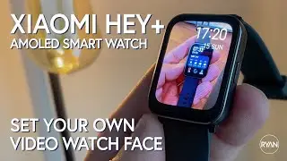 XIAOMI Heyplus Smartwatch Review - AMOLED DISPLAY - CUSTOMISABLE WATCH FACE WITH VIDEO!!
