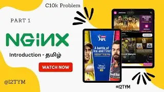 What is Nginx and Why Nginx is Introduced as a Web server in tamil | Tools and Techs | I2tym #ipl