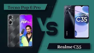 Tecno Pop 6 Pro Vs Realme C35 - Full Comparison [Full Specifications]