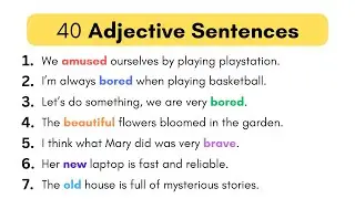 40 Adjectives Sentences Examples, Adjectives Words in Sentences 