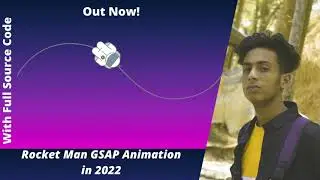 Rocket Man GSAP Animation in 2022 with full source code by jishaansinghal