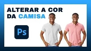 Photoshop - alterar a cor de objeto (mudar a cor da camisa)