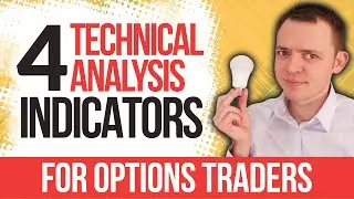 Top 4 Technical Analysis Indicators for Options Traders