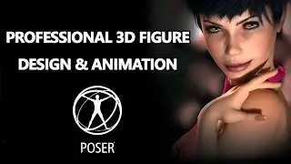 Easily create art and animation with 3D characters in POSER software