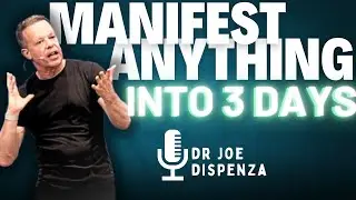 3 Days to Transformation: Dr Joe Dispenza’s Secrets to Manifesting Your Dreams!