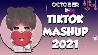 BEST TIKTOK MASHUP 2021 PHILIPPINES💥💤OCTOBER (DANCE CRAZE)🍡