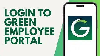 Green Employee Login: How to Login to Green Employee Portal 2024