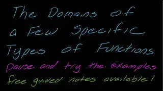 Lesson: Finding the Domain of a Few Specific Types of Functions