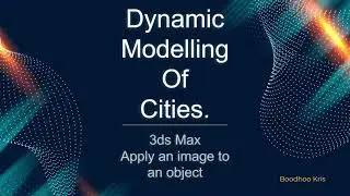 3.0 How to apply an image to objects in 3ds Max