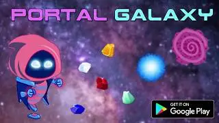 Portal Galaxy Trailer 2