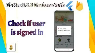 Flutter 3.0 - Firebase Check if the user is logged in or not