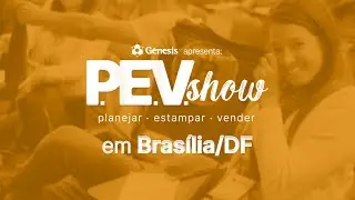 PEV Show em Brasília/DF