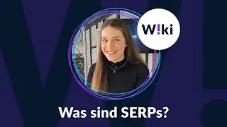 Was sind SERP's? Wie Du Deine Webseite für die Suchergebnisseite optimierst.