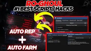 Ro-Ghoul Script Hack GUI Auto Farm | Auto Rep v1 | Pastebin [2024]