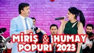 Miris Huseynov & Humay Rzayeva Popuri 2023