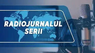 🛑 Radiojurnalul serii la Radio Moldova (10.09.2024)
