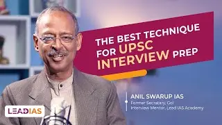 Prepare early for UPSC Interview | Anil Swarup IAS | Lead IAS Group Discussions | Interview Bootcamp