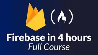 Firebase – Full Course for Beginners