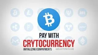 Pay with Bitcoin - Initializing CoinPayments - Part 3