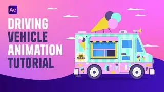 After Effects Tutorial - Driving Vehicle (with wiggle expressions) (part 1)