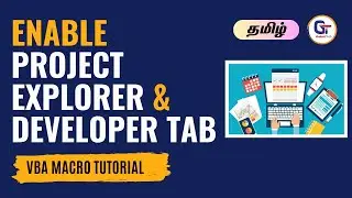 How to Enable Project Explorer & Developer Tab in Excel | VBA Macro Tutorial | 