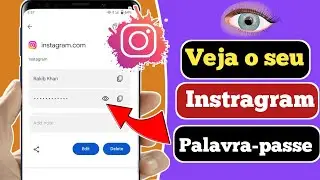 Como encontrar a palavra-passe e o nome de utilizador do Instagram |  Como ver a sua palavra-pass