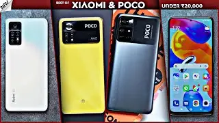 The Best Xiaomi & Poco Phones Under 20000