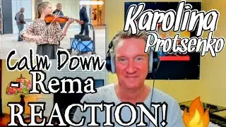 Karolina Protsenko. -.  Calm Down - Rema.  *REACTION!*🔥