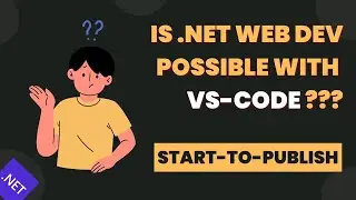 Dot net web dev with vs code